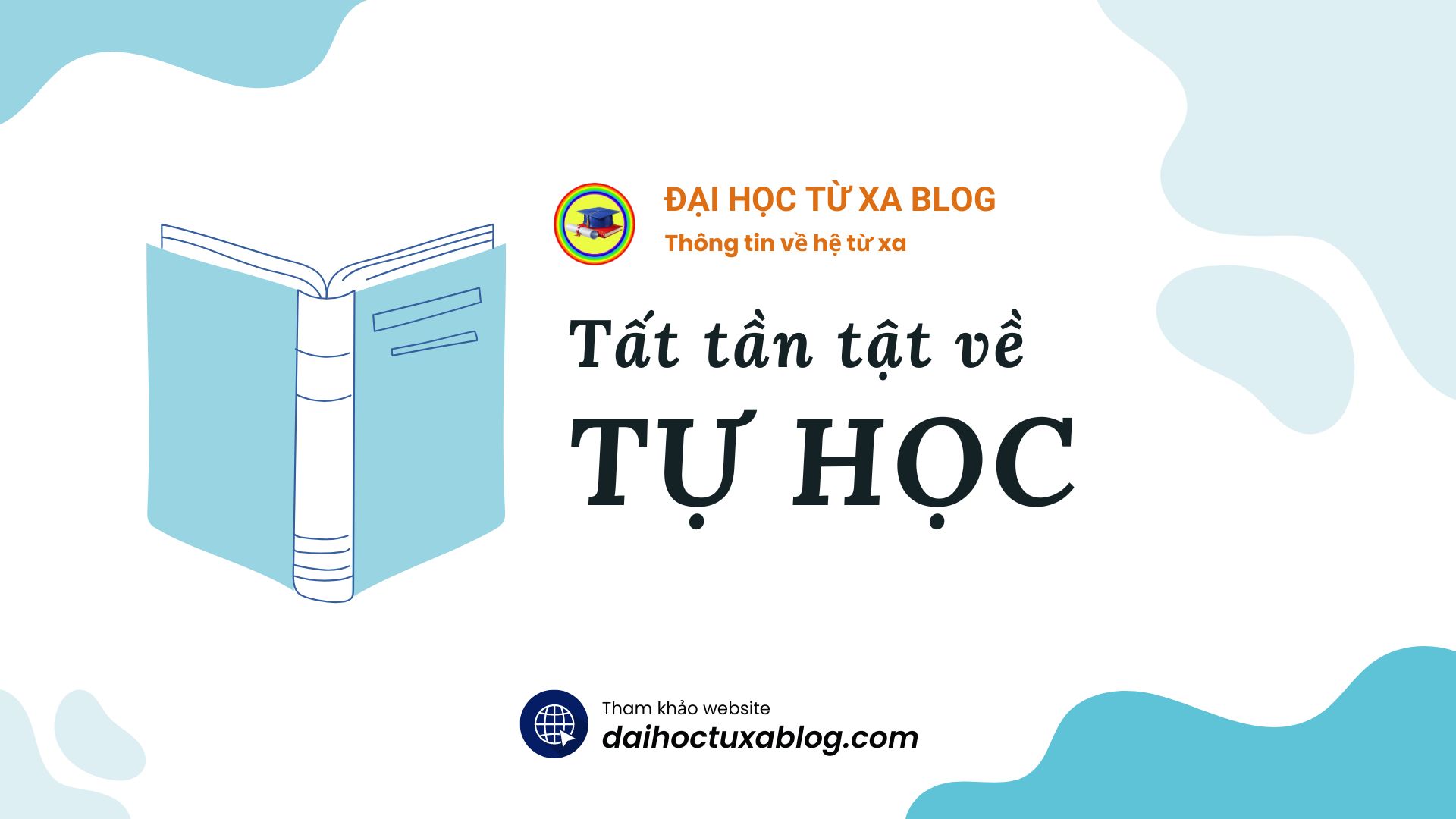 Tự học là gì? Phương pháp tự học. 8 bước tự học hiệu quả